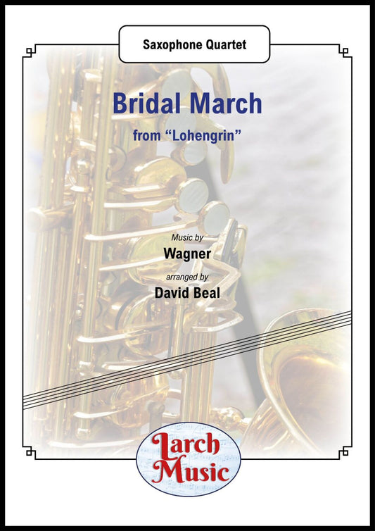 Bridal March - Saxophone Quartet - LM021