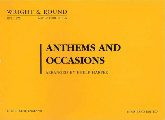 Anthems and Occasions - A4 Large Format - Bb 1st & 2nd Baritone