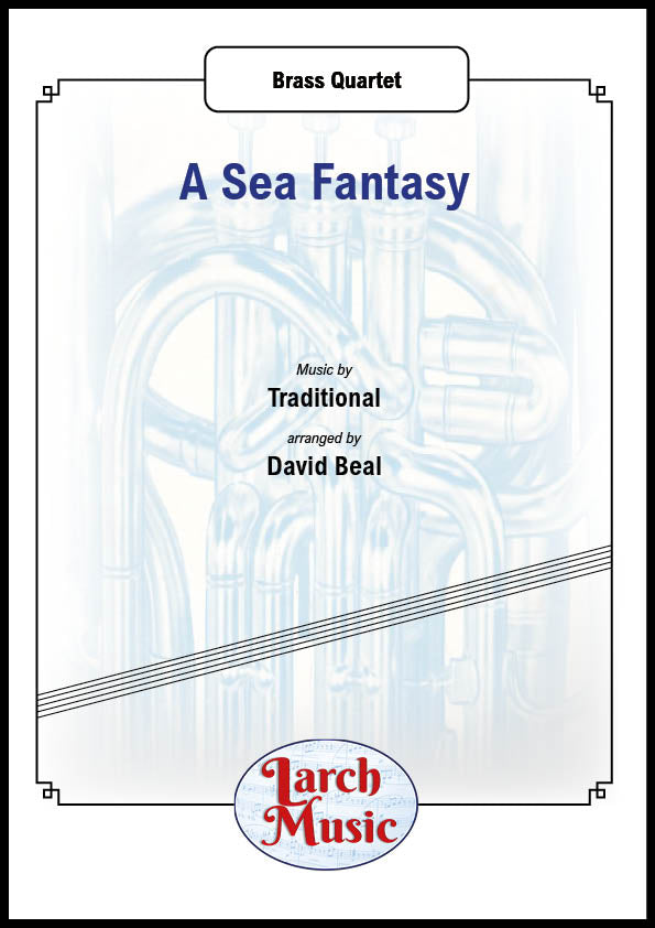 A Sea Fantasy - Brass Quartet Full Score & Parts - LM017