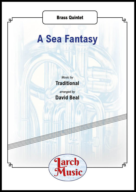 A Sea Fantasy - Brass Quintet Full Score & Parts - LM022