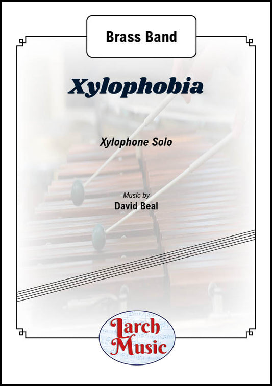 Xylophobia - Xylophone & Brass Band - LM031