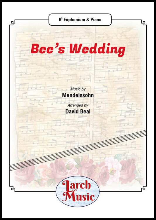 Bee's Wedding - Euphonium & Piano - LM055