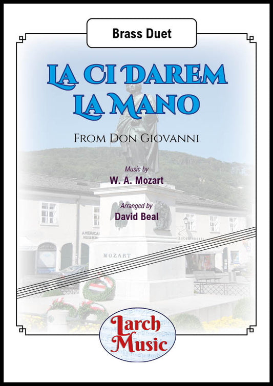 La Ci Darem La Mano - Brass Duet with Piano Accompaniment (Universal) - LM083