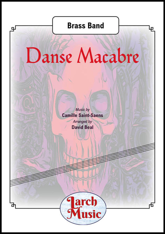 Danse Macabre - Brass Band - Full Score & Parts - LM099