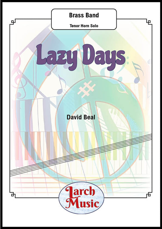 Lazy Days - Eb Tenor Horn & Brass Band - LM108