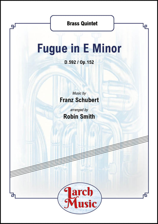 Fugue in E Minor - Brass Quintet Full Score & Parts - LM163
