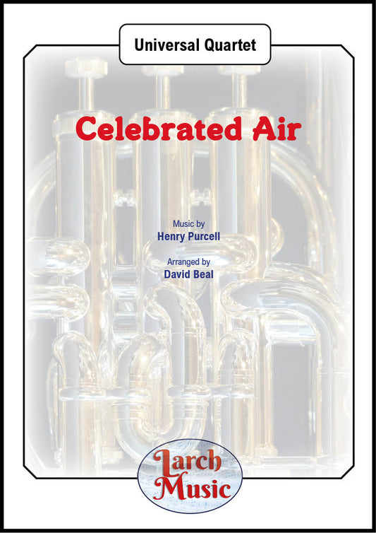Celebrated Air - Universal Wind / Brass Quartet - LM202