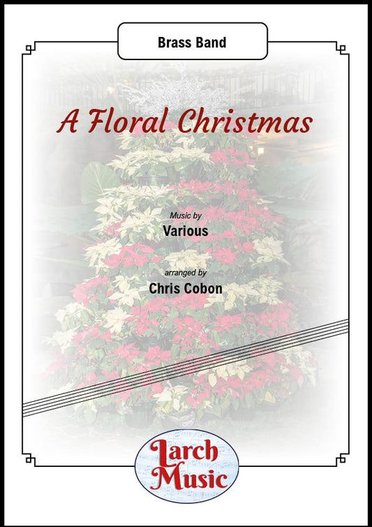 A Floral Christmas - Brass Band - LM264