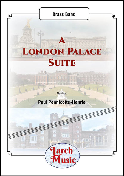 A London Palace Suite - Brass Band - LM277