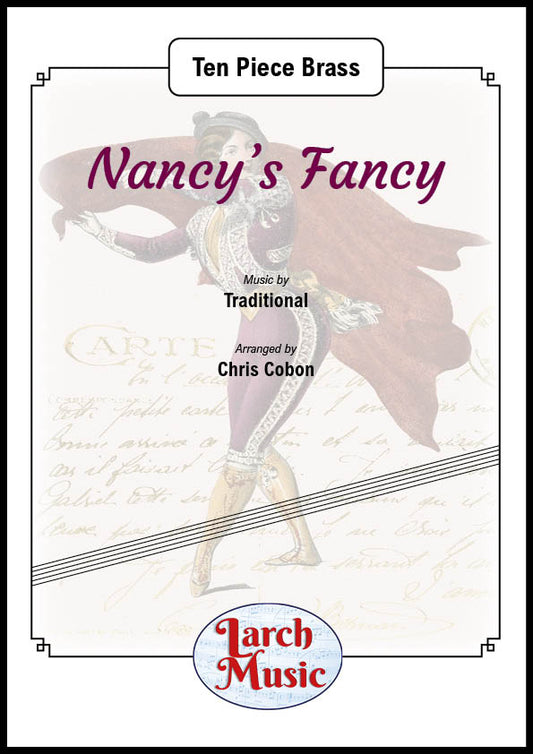 Nancy's Fancy - Ten Piece Brass Ensemble - LM284