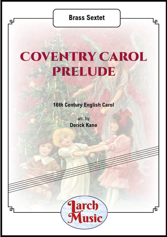 Coventry Carol Prelude - Brass Sextet - LM334