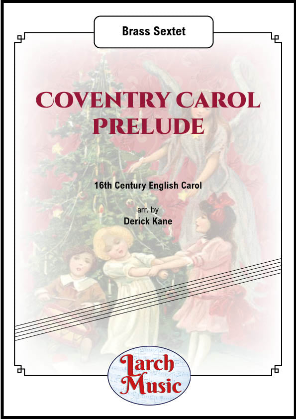 Coventry Carol Prelude - Brass Sextet - LM334