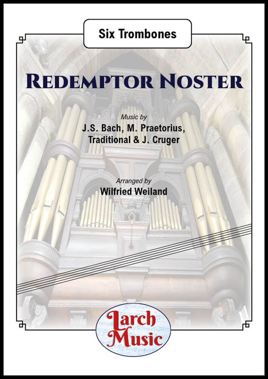 Redemptor Noster - Brass Sextet (Six Trombones) - LM353