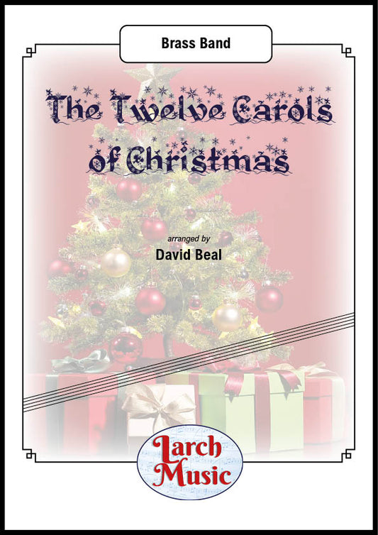 The Twelve Carols of Christmas - Brass Band - LM381