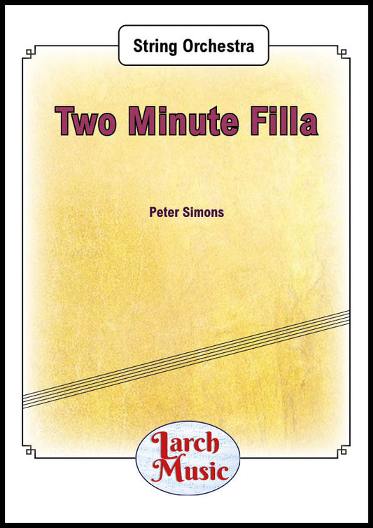 Two Minute Filla - String Orchestra - LM434