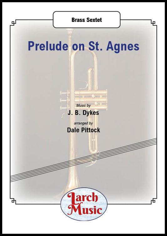 Prelude on St. Agnes - Brass Sextet - LM567