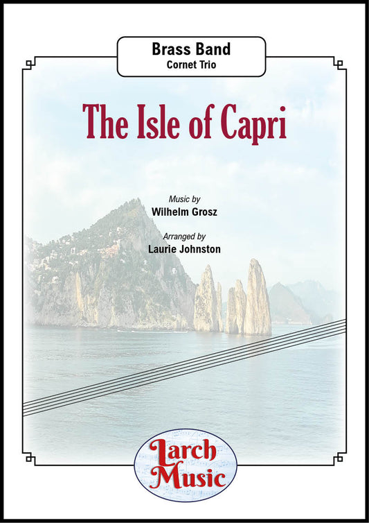 The Isle of Capri - Cornet Trio & Brass Band - LM779
