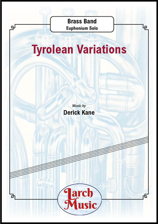 Tyrolean Variations - Euphonium & Brass Band - LM815