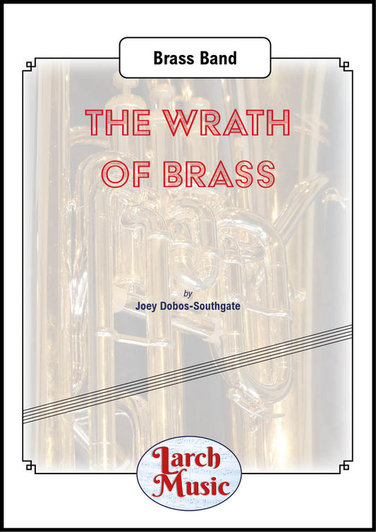 The Wrath of Brass - Brass Band - LM817