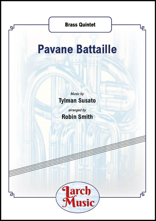 Pavane Battaille - Brass Quintet Full Score & Parts - LM851