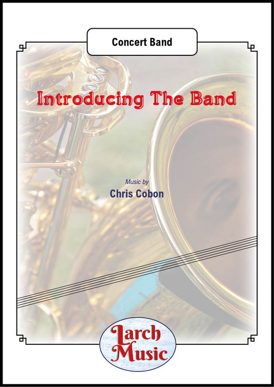 Introducing The Band - Concert Band - LM867