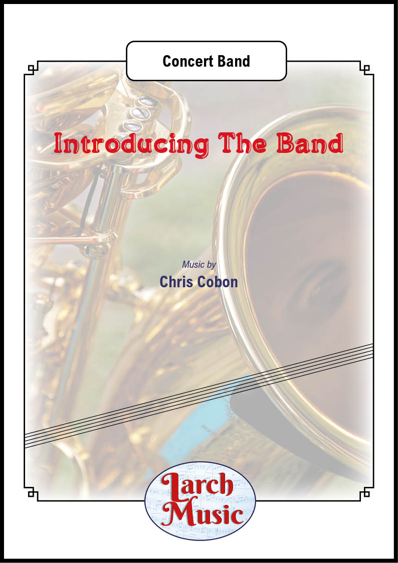 Introducing The Band - Concert Band - LM867