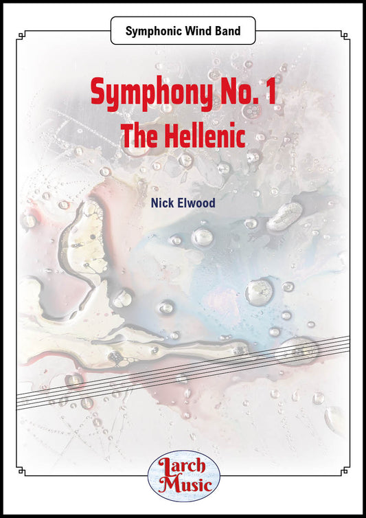 Symphony No. 1 - The Hellenic (Full Suite) - Symphonic Wind Band - LM892