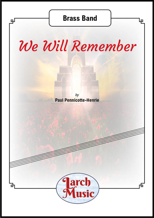 We Will Remember - Brass Band - LM904