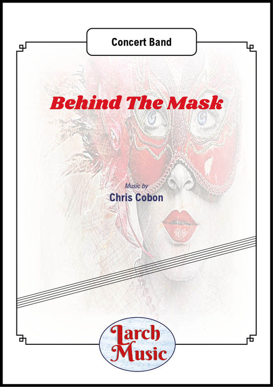 Behind The Mask - Concert Band - LM905