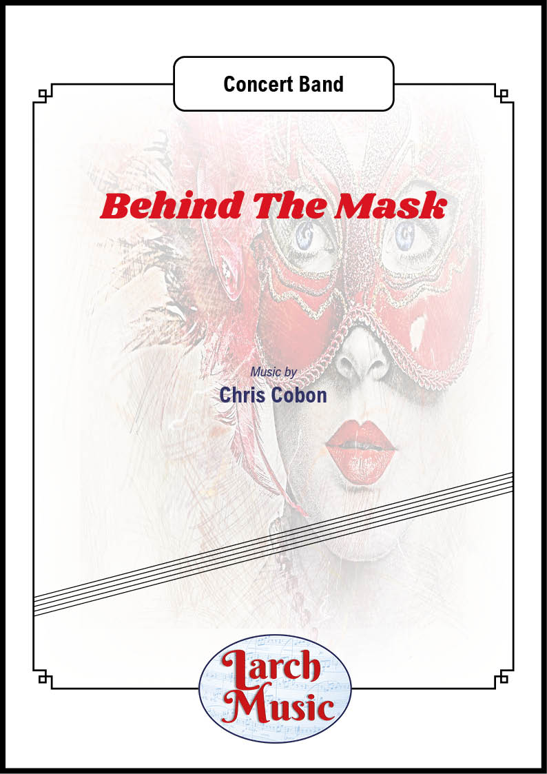 Behind The Mask - Concert Band - LM905