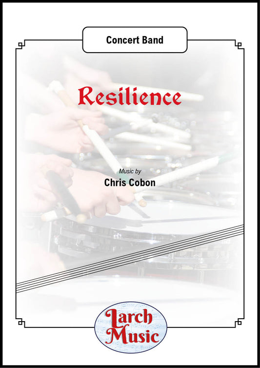 Resilience - Concert Band - LM916