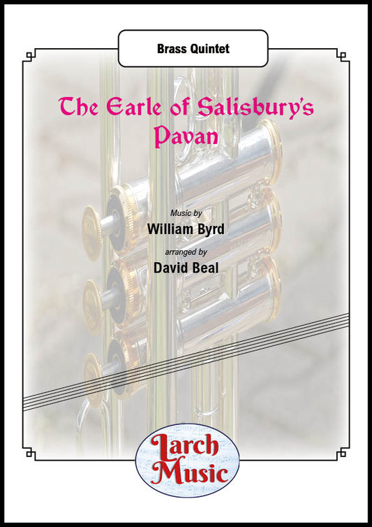 The Earle of Salisbury's Pavan - Brass Quintet Full Score & Parts - LM988