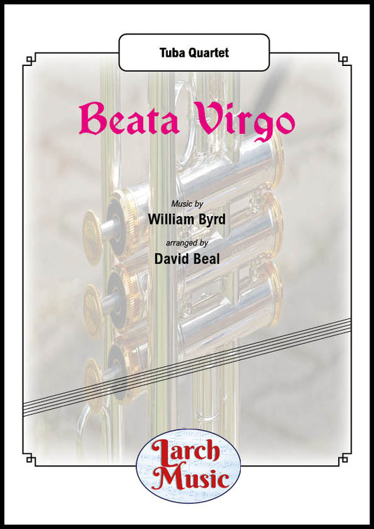 Beata Virgo - Tuba Quartet Full Score & Parts - LM992