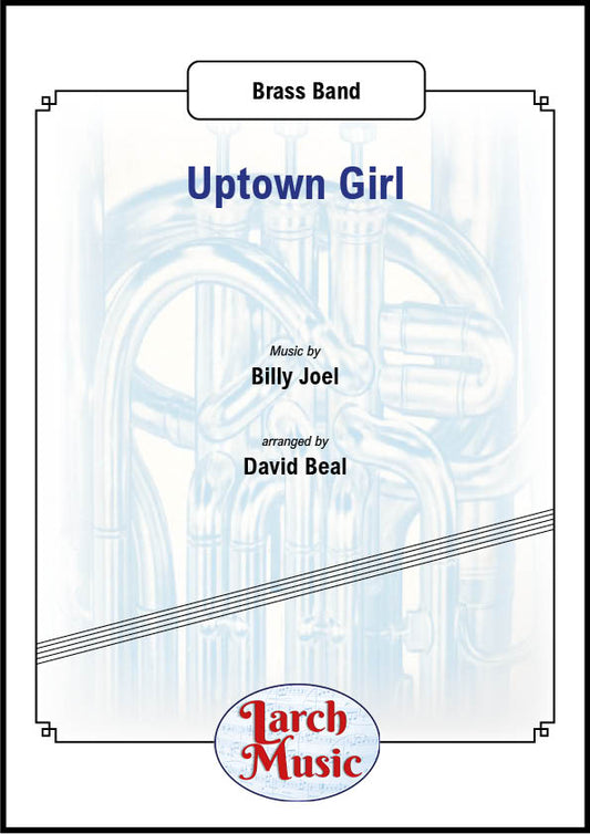 Uptown Girl - Brass Band - LMAM008