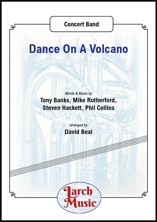 Dance On A Volcano - Concert Band - LMAM013