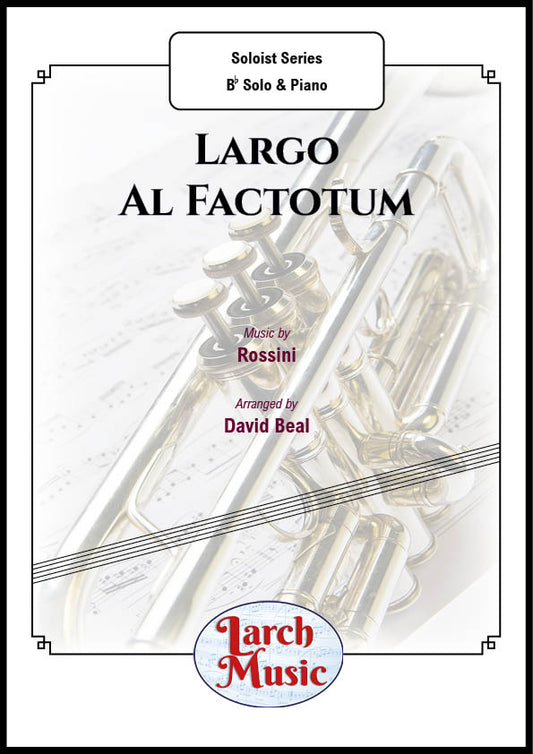 Largo Al Factotum - Bb Instrument & Piano - LM070