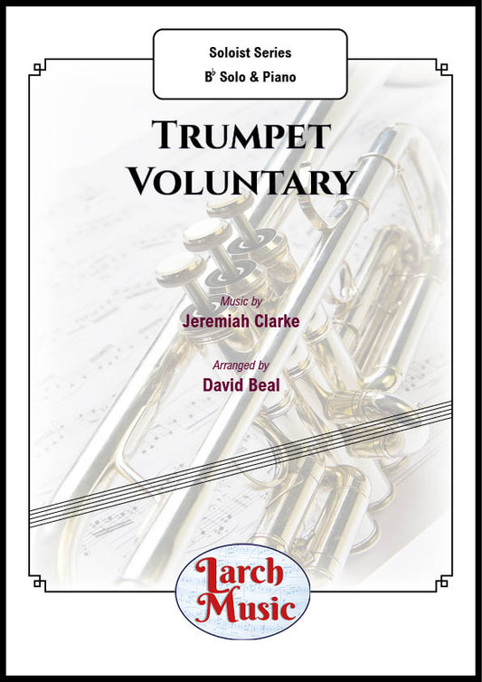 Trumpet Voluntary - Bb Instrument & Piano - LM080