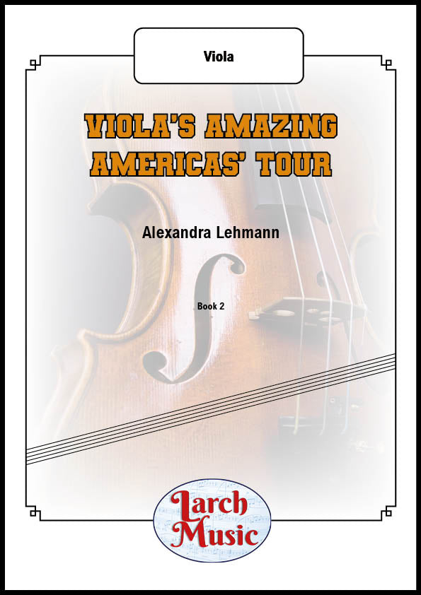 Viola's Amazing Americas Tour - Solo Viola - LM193