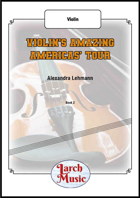 Violin's Amazing Americas Tour - Solo Violin - LM196