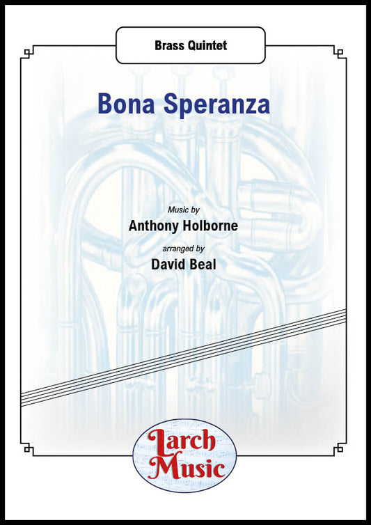 Bona Speranza - Brass Quintet Full Score & Parts - LM213