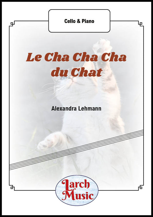 Le Cha Cha Cha du Chat - Cello & Piano - LM237