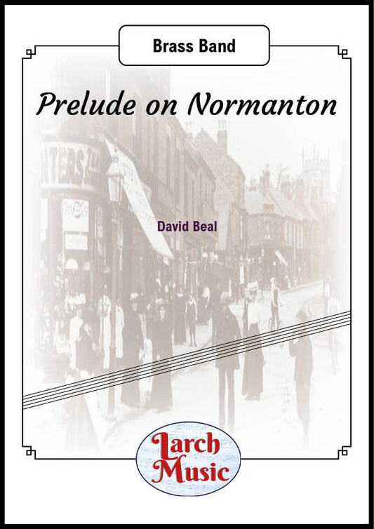 Prelude on Normanton - Brass Band - LM492