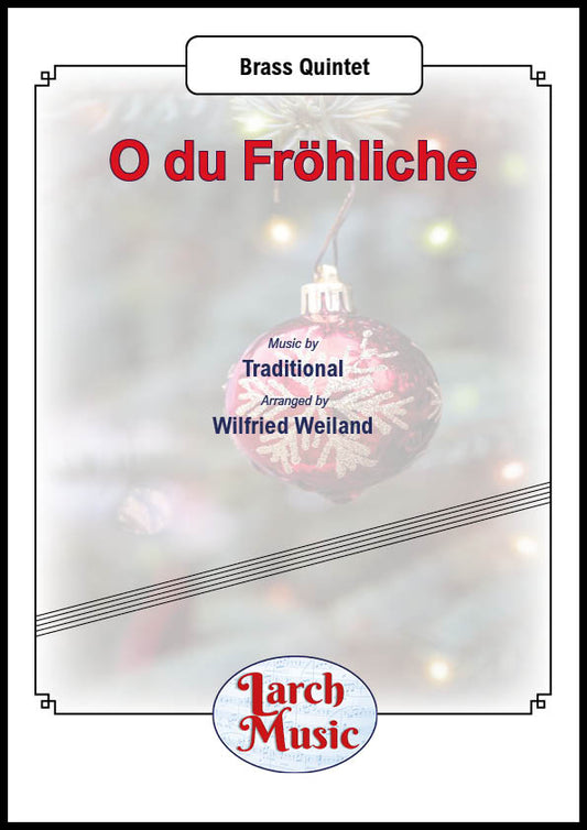 O du Froliche - Brass Quintet Full Score & Parts - LM680