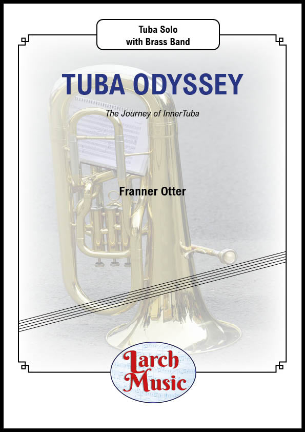 Tuba Odyssey - Eb Bass & Brass Band