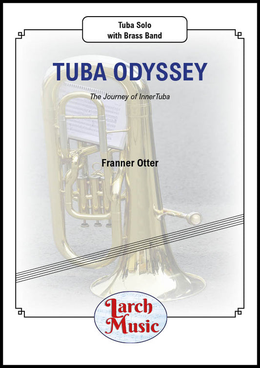 Tuba Odyssey - Eb Bass & Brass Band