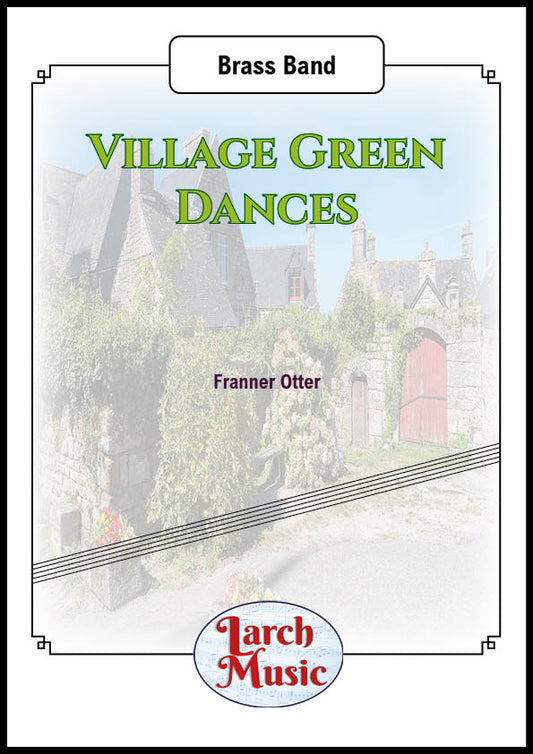 Village Green Dances - Brass Band - LM789