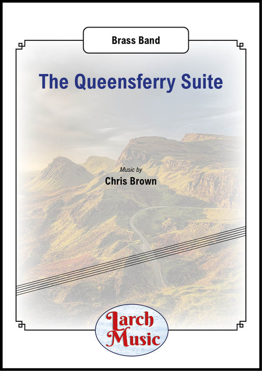 The Queensferry Suite - Brass Band - LM824