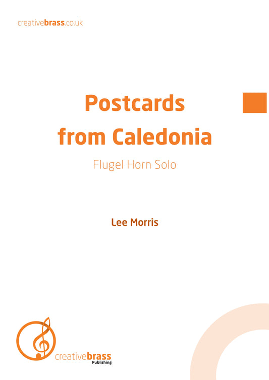 Postcards from Caledonia - Flugel Horn & Brass Band - CB013
